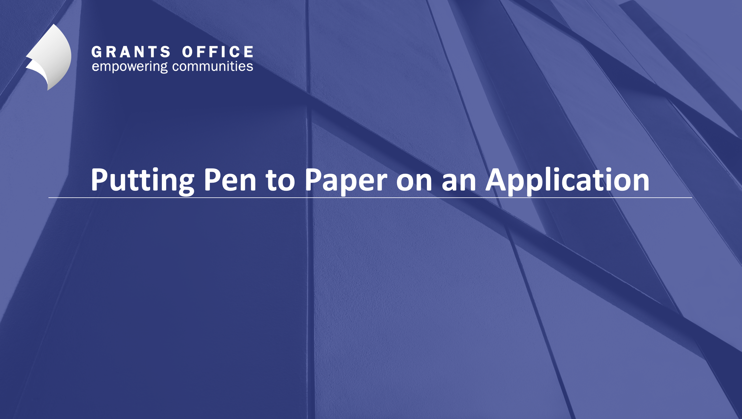 Putting Pen to Paper on an Application